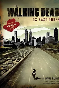 Livro The Walking Dead. Os Bastidores - Resumo, Resenha, PDF, etc.