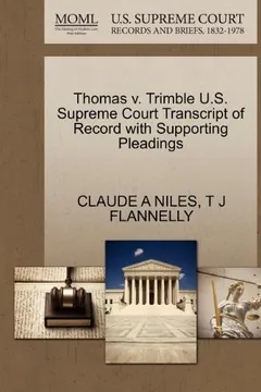 Livro Thomas V. Trimble U.S. Supreme Court Transcript of Record with Supporting Pleadings - Resumo, Resenha, PDF, etc.