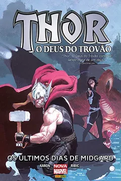 Livro Thor. O Deus do Trovão. Os Últimos Dias de Midgard - Resumo, Resenha, PDF, etc.