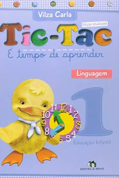 Capa do livro Tic-Tac. É Tempo de Aprender. Linguagem 1