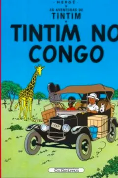 Livro Tintim - Tintim no Congo - Resumo, Resenha, PDF, etc.