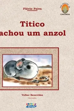 Livro Titico Achou Um Anzol - Resumo, Resenha, PDF, etc.