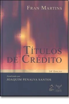 Livro Títulos De Crédito - Volume Único - Resumo, Resenha, PDF, etc.