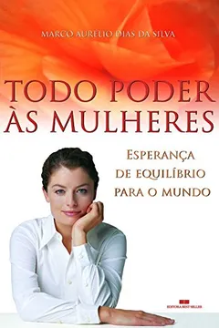 Livro Todo Poder as Mulheres - Resumo, Resenha, PDF, etc.