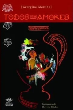 Livro Todos Os Amores - Resumo, Resenha, PDF, etc.