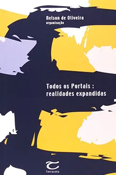 Livro Todos Os Portais - Realidades Expandidas - Resumo, Resenha, PDF, etc.