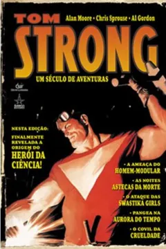 Livro Tom Strong. Um Seculo De Aventuras - Resumo, Resenha, PDF, etc.