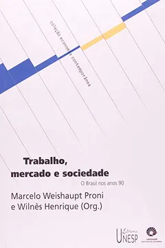 Livro Trabalho, Mercado e Sociedade - Resumo, Resenha, PDF, etc.