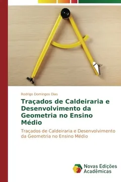 Livro Tracados de Caldeiraria E Desenvolvimento Da Geometria No Ensino Medio - Resumo, Resenha, PDF, etc.