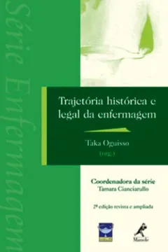 Livro Trajetória Histórica e Legal da Enfermagem - Resumo, Resenha, PDF, etc.