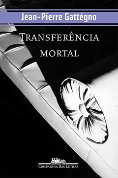 Livro Transferência Mortal - Resumo, Resenha, PDF, etc.