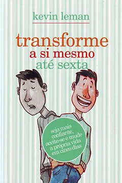 Livro Transforme A Si Mesmo Ate Sexta - Resumo, Resenha, PDF, etc.