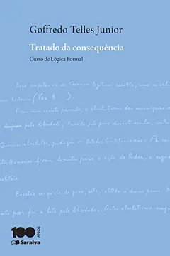 Livro Tratado da Consequência. Curso de Lógica Formal - Resumo, Resenha, PDF, etc.