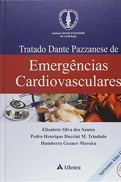 Livro Tratado Dante Pazzanese de Emergências Cardiovasculares - Resumo, Resenha, PDF, etc.