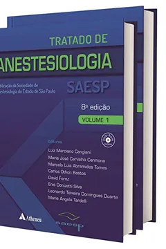 Livro Tratado de anestesiologia SAESP: Publicação da Sociedade de Anestesiologia do Estado de São Paulo - Resumo, Resenha, PDF, etc.