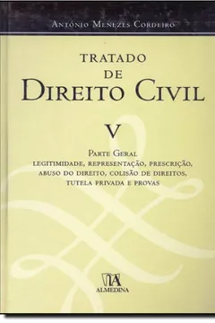 Livro Tratado De Direito Civil V - Parte Geral - Legitimidades, Representacao, Prescricao, Abuso Do Direit - Resumo, Resenha, PDF, etc.