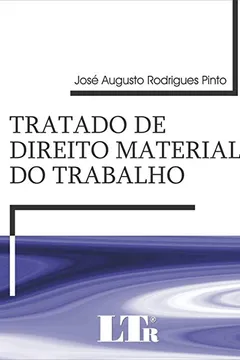 Livro Tratado de Direito Material do Trabalho - Resumo, Resenha, PDF, etc.