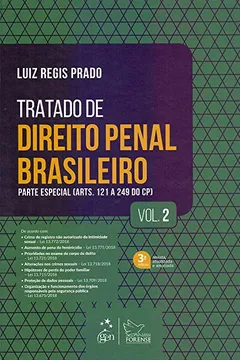 Livro Tratado de Direito Penal Brasileiro - Parte Especial - Vol. 2: Parte Especial (Arts. 121 a 249 do CP): Volume 2 - Resumo, Resenha, PDF, etc.