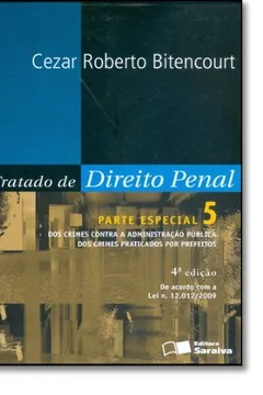 Livro Tratado De Direito Penal Parte Especial Dos Crimes Contra A Pessoa - V - Resumo, Resenha, PDF, etc.