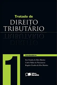 Livro Tratado de Direito Tributário - Volume 1 - Resumo, Resenha, PDF, etc.