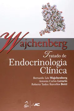 Livro Tratado De Endocrinologia Clinica - Resumo, Resenha, PDF, etc.