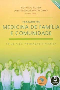 Livro Tratado de Medicina de Família e Comunidade - 2 Volumes - Resumo, Resenha, PDF, etc.
