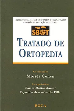 Livro Tratado De Ortopedia - Resumo, Resenha, PDF, etc.