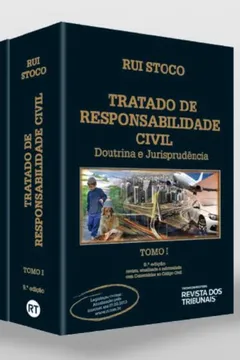 Livro Tratado De Responsabilidade Civil. Doutrina E Jurisprudência - 2 Volumes - Resumo, Resenha, PDF, etc.