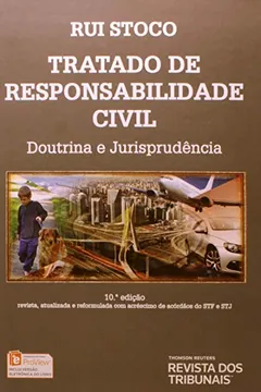 Livro Tratado de Responsabilidade Civil. Doutrina e Jurisprudência - Resumo, Resenha, PDF, etc.