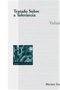 Livro Tratado Sobre a Tolerância - Resumo, Resenha, PDF, etc.