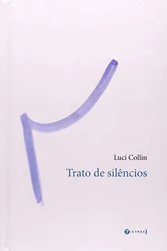 Livro Trato de Silêncios - Resumo, Resenha, PDF, etc.