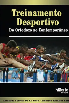 Livro Treinamento Desportivo. Do Ortodoxo ao Contemporâneo - Resumo, Resenha, PDF, etc.