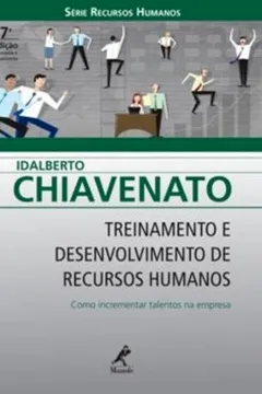 Capa do livro Treinamento e Desenvolvimento de Recursos Humanos. Como Incrementar Talentos