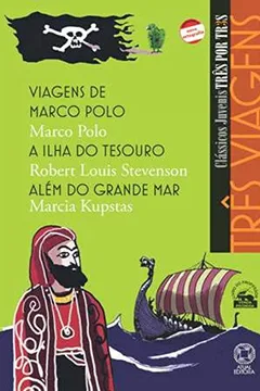 Livro Três Viagens - Resumo, Resenha, PDF, etc.