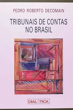 Livro Tribunais De Contas No Brasil - Resumo, Resenha, PDF, etc.
