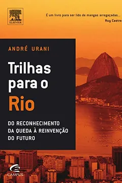 Livro Trilhas Para o Rio - Resumo, Resenha, PDF, etc.