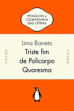 Capa do livro Triste Fim de Policarpo Quaresma