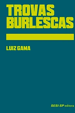 Livro Trovas Burlescas - Resumo, Resenha, PDF, etc.