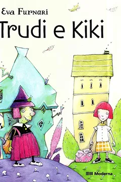 Livro Trudi E Kiki - Resumo, Resenha, PDF, etc.
