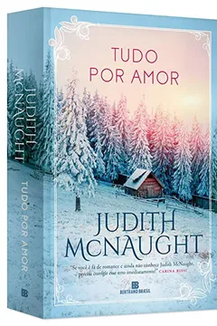 Livro Tudo por Amor - Resumo, Resenha, PDF, etc.