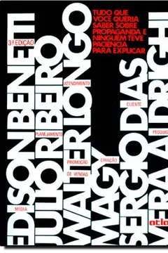 Livro Tudo Que Você Queria Saber Sobre Propaganda E Ninguém Teve Paciência Para Explicar - Resumo, Resenha, PDF, etc.