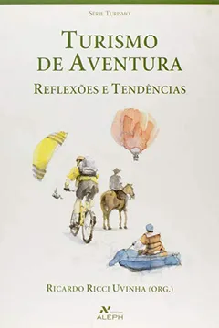 Livro Turismo De Aventura - Resumo, Resenha, PDF, etc.