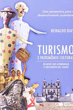 Livro Turismo e Patrimônio Cultural - Resumo, Resenha, PDF, etc.