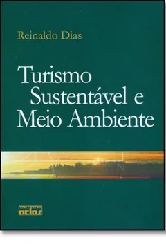 Livro Turismo Sustentável e Meio Ambiente - Resumo, Resenha, PDF, etc.