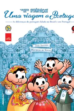 Livro Turma da Mônica - Uma Viagem a Portugal - Resumo, Resenha, PDF, etc.