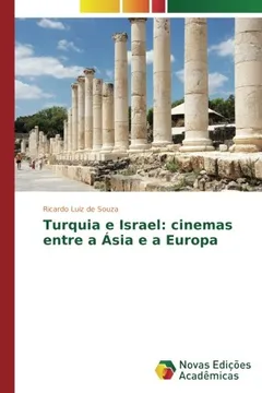 Livro Turquia e Israel: cinemas entre a Ásia e a Europa - Resumo, Resenha, PDF, etc.