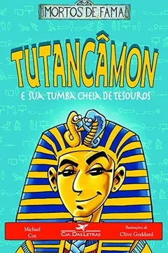 Livro Tutancâmon E Sua Tumba Cheia De Tesouros - Resumo, Resenha, PDF, etc.