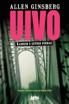Livro Uivo - Formato Convencional - Resumo, Resenha, PDF, etc.