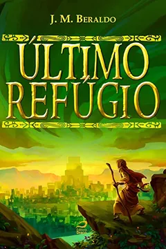 Livro Último Refúgio - Resumo, Resenha, PDF, etc.
