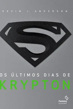 Livro Últimos Dias De Krypton - Resumo, Resenha, PDF, etc.